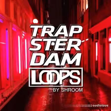 Shroom Trapsterdam Loops Vol.1 [WAV]