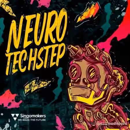 Singomakers Neuro Techstep [WAV, REX]