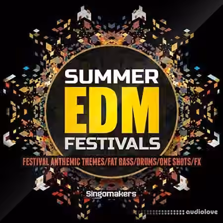 Singomakers Summer EDM Festivals [MULTiFORMAT]