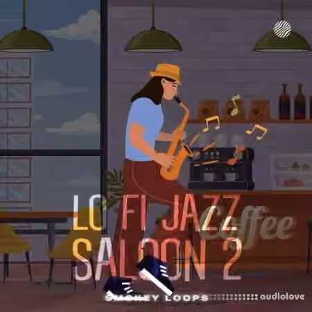 Smokey Loops Lo Fi Jazz Saloon 2 [WAV]