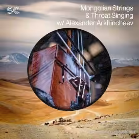 Sonic Collective Mongolian Strings and Throat Singing w Alexander Arkhincheev [WAV]