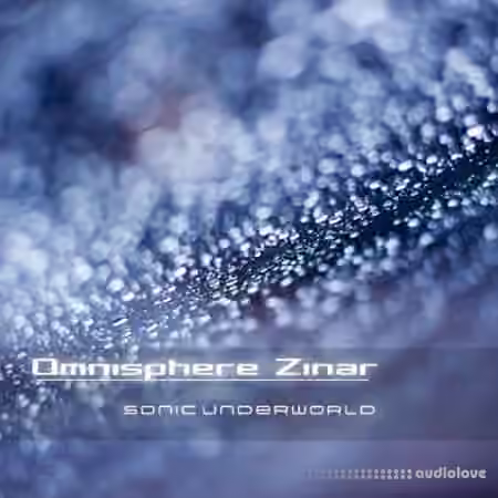 Sonic Underworld Omnisphere Zinar [Synth Presets]