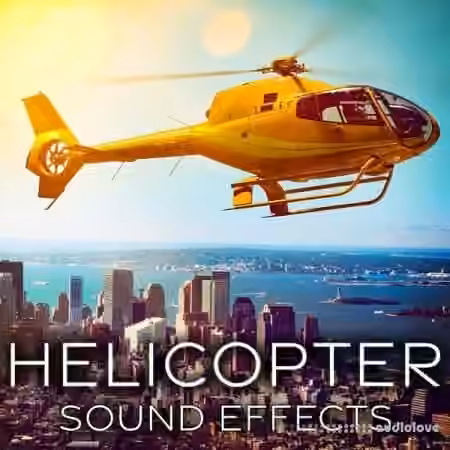 Sound Ideas Helicopter Sound Effects [FLAC]