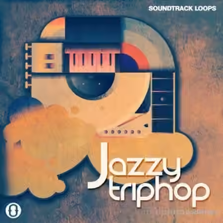SoundTrack Loops Jazzy Trip Hop [WAV]