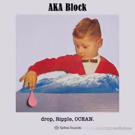 Splice Sounds AKA Block drop Ripple OCEAN [WAV]