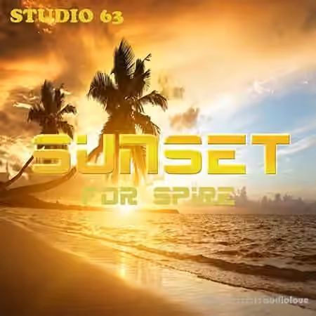 Studio 63 SUNSET [WAV, MiDi, Synth Presets]