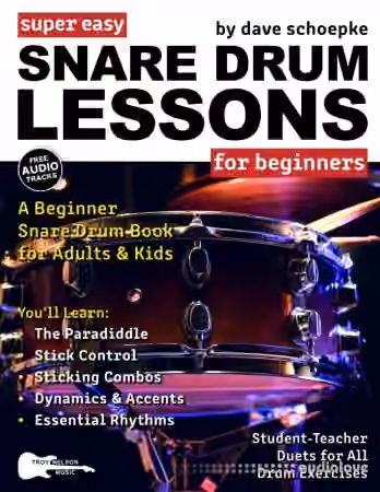 Super Easy Snare Drum Lessons for Beginners