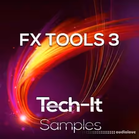 Tech It Samples FX Tools 3 [WAV]