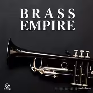 ThaLoops Brass Empire [ACiD, WAV, AiFF, Ableton Live, DAW Templates]