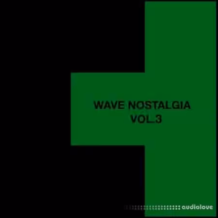 The Compound Wave Nostalgia Vol.3 [WAV]