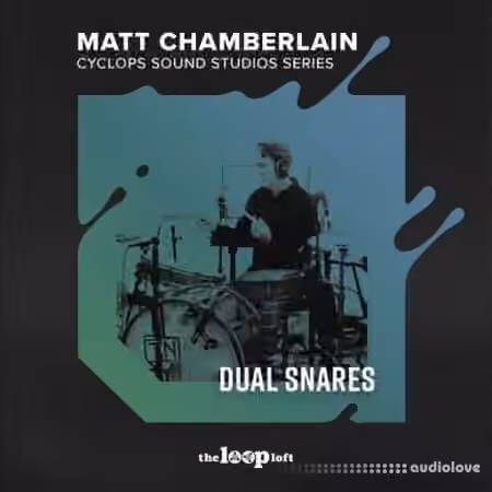The Loop Loft Matt Chamberlain Cyclops Sound Studio Series Dual Snares [WAV]