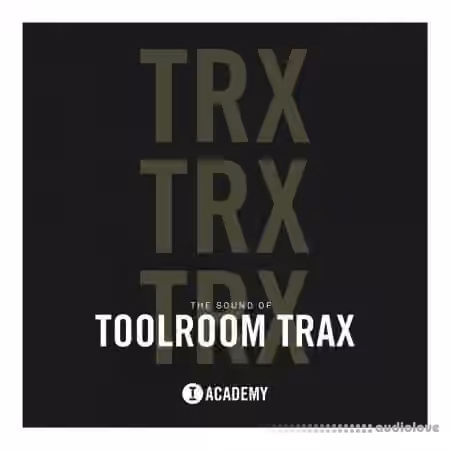 Toolroom The Sound Of Toolroom Trax [WAV]