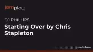 Truefire DJ Phillips' Starting Over by Chris Stapleton (JamPlay) [TUTORiAL]