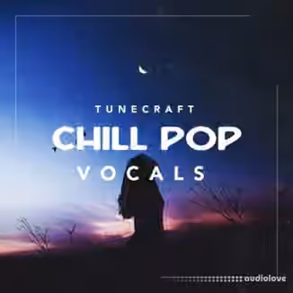 Tunecraft Sounds Chill Pop Vocals [WAV, MiDi]