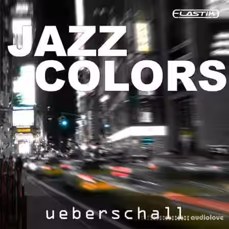 Ueberschall Jazz Colors [Elastik]