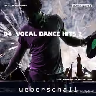 Ueberschall Vocal Dance Hits 2 [Elastik]