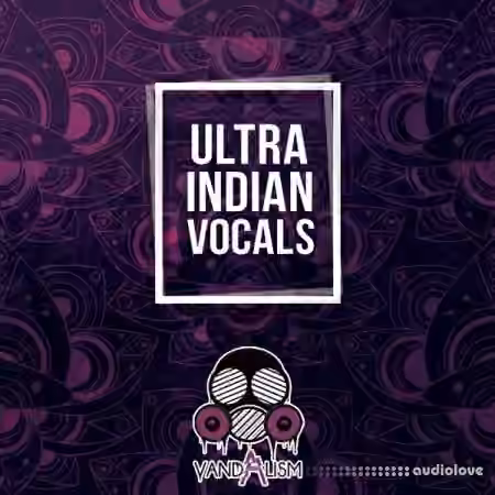 Vandalism Ultra Indian Vocals [WAV]