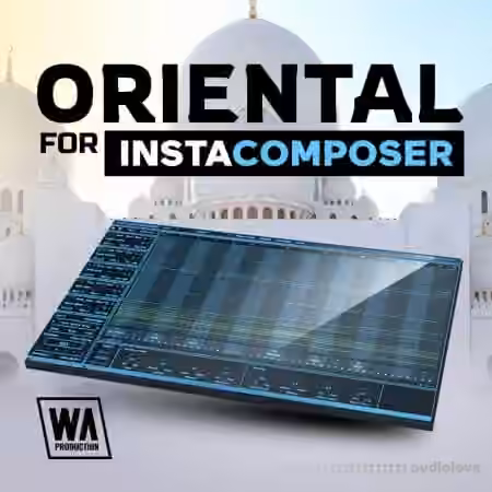 W. A. Production Instacomposer: Orient Expansion [WAV, Synth Presets]