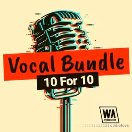 WA Production Vocal Bundle 10 For 10 [WAV, MiDi]