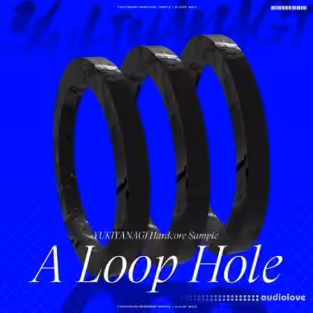 Yukiyanagi A Loop Hole Hardcore Sample Pack [WAV, Synth Presets, DAW Templates] - Sample Pack Artwork